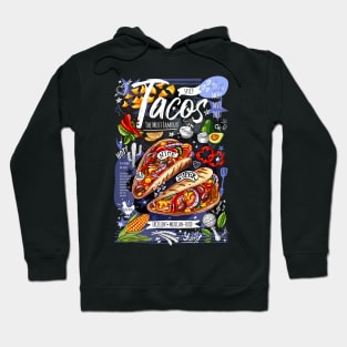 Food poster, food, Mexican, nachos, burritos, tacos, snack. Hoodie